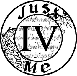 JUST IV ME RAND OF CLOTHING MADE ESPE ATED I HE IN OF PLEASING R B E EXTRE ND CLASSY Y O KR S EXACTLY D BY CTION AND BUI ISFY YOUR MADE IN LOS ANGELES, CALIF logo