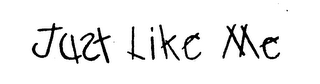 JUST LIKE ME logo