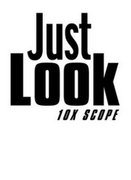 JUST LOOK 10X SCOPE logo