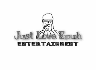 JUST LOVE ENUH ENTERTAINMENT PRINCESS HAILE logo