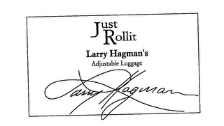 JUST ROLLIT LARRYS HAGMAN'S ADJUSTABLE LUGGAGE LARRY HAGMANS logo
