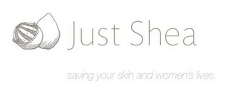 JUST SHEA SAVING YOUR SKIN AND WOMEN'S LIVES logo