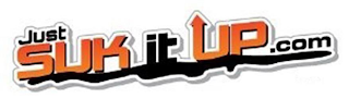 JUST SUK IT UP.COM logo
