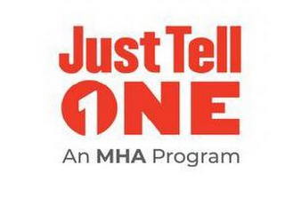 JUST TELL 1ONE AN MHA PROGRAM