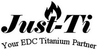 JUST-TI YOUR EDC TITANIUM PARTNER logo