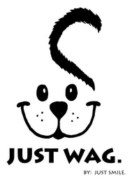 JUST WAG. BY: JUST SMILE. logo