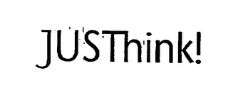 JUSTHINK!