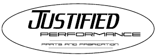 JUSTIFIED PERFORMANCE PARTS AND FABRICATION logo