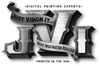 JVI ·DIGITAL PRINTING EXPERTS·  ·PRINTED IN THE USA·  JUST VISION IT LLC YOUR IMAGINATION REALIZED logo