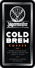 JÄGERMEISTER COLD BREW COFFEE HERBAL LIQUEUR MADE WITH ARABICA COFFEE AND A HINT OF CACAO MASTERFULLY BLENDED IN GERMANY logo