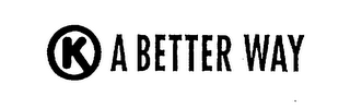 K A BETTER WAY logo