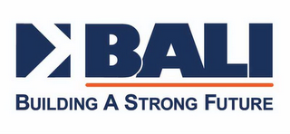 K BALI BUILDING A STRONG FUTURE logo