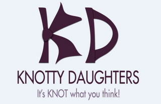 K D KNOTTY DAUGHTERS IT'S KNOT WHAT YOU THINK! logo