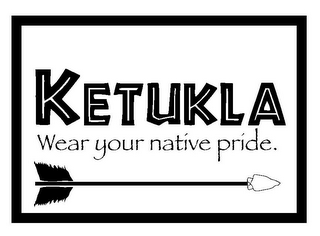 K E T U K L A WEAR YOUR NATIVE PRIDE. logo