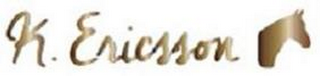 K. ERICSSON logo