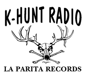 K-HUNT RADIO LA PARITA RECORDS logo