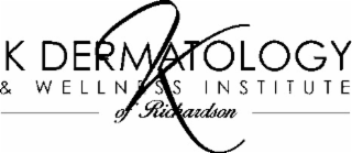 K K DERMATOLOGY & WELLNESS INSTITUTE OF RICHARDSON logo
