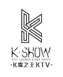 K K · SHOW KTV LOUNGE & BAR PARTY K KTV logo