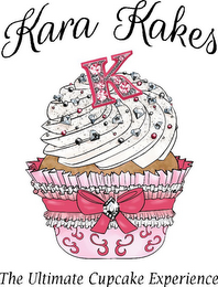 K KARA KAKES THE ULTIMATE CUPCAKE EXPERIENCE logo