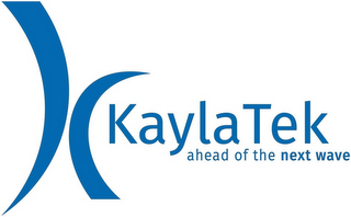K KAYLATEK AHEAD OF THE NEXT WAVE logo