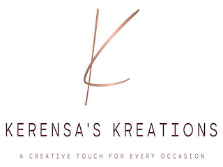K KERENSA'S KREATIONS A CREATIVE TOUCH FOR EVERY OCCASION logo