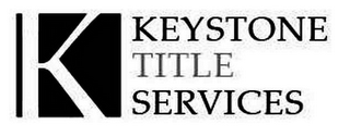 K KEYSTONE TITLE SERVICES logo