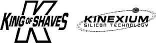 K KING OF SHAVES KINEXIUM SILICON TECHNOLOGY logo