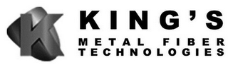K KING'S METAL FIBER TECHNOLOGIES logo