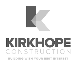 K KIRKHOPE CONSTRUCTION BUILDING WITH YOUR BEST INTEREST logo