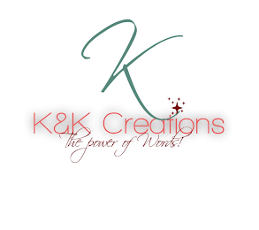 K K&K CREATIONS THE POWER OF WORDS! logo