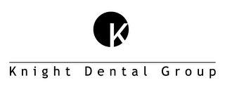 K KNIGHT DENTAL GROUP logo