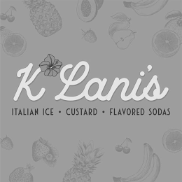 K LANI'S ITALIAN ICE · CUSTARD · FLAVORED SODAS logo