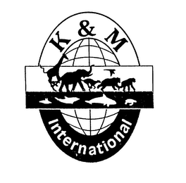 K & M INTERNATIONAL