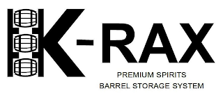K-RAX PREMIUM SPIRITS BARREL STORAGE SYSTEM logo