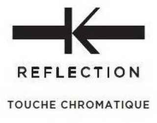 K REFLECTION TOUCHE CHROMATIQUE logo