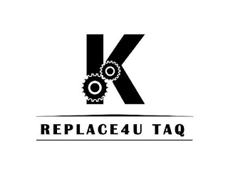 K REPLACE4U TAQ logo