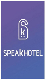 K SPEAKHOTEL