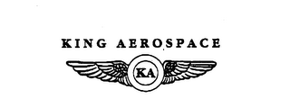 KA KING AEROSPACE