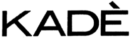 KADÈ logo