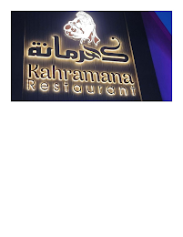 KAHRAMANA RESTAURANT