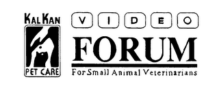 KAL KAN PET CARE VIDEO FORUM FOR SMALL ANIMAL VETERINARIANS logo