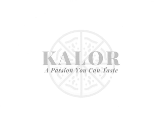 KALOR A PASSION YOU CAN TASTE logo