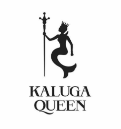 KALUGA QUEEN