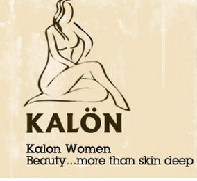 KALÖN KALON WOMEN BEAUTY...MORE THAN SKIN DEEP logo