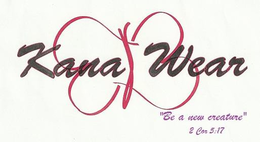 KANA WEAR "BE A NEW CREATURE" 2 COR 5:1 logo