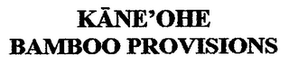 KANE'OHE BAMBOO PROVISIONS logo