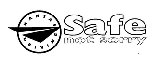 KANSAS DRIVING SAFE NOT SORRY logo