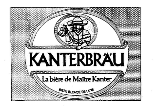 KANTERBRAU LA BIERE DE MAITRE KANTER BIERE BLONDE DE LUXE logo
