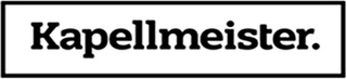 KAPELLMEISTER. logo