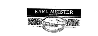 KARL MEISTER SELECTION IMPORTED WHITE WINE PRODUCE OF GERMANY logo